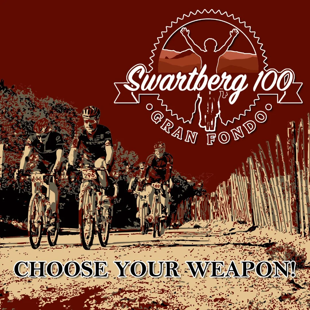A poster for the Swartberg 100 mountain biking event features cyclists riding on a trail with a fence on the side, and a logo with a cyclist and mountain background. The text reads, 'Swartberg 100, Grand Fondo' and 'Choose Your Weapon!'