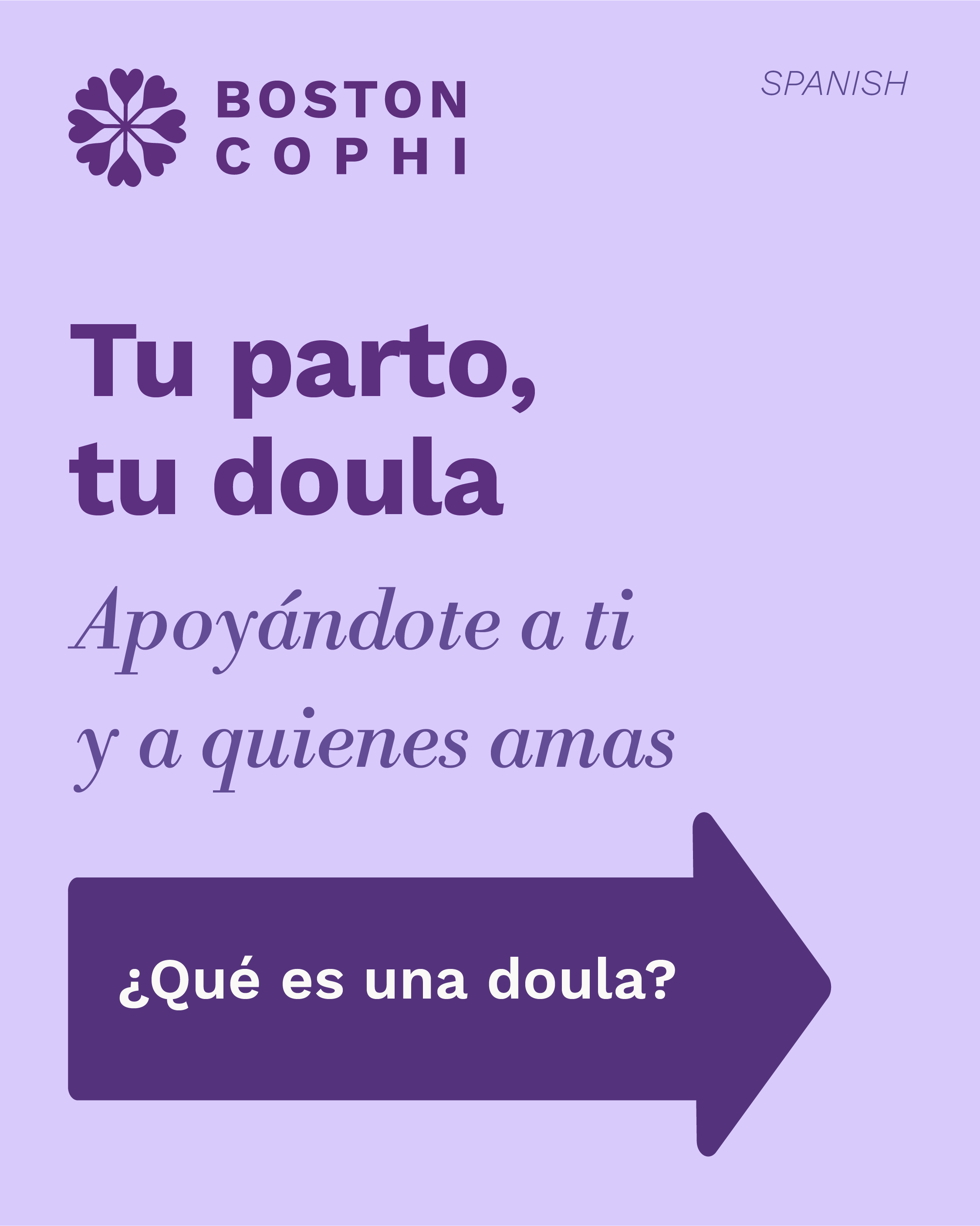 Graphic in Spanish that reads “Your birth, your doula” with a prompt asking “What is a doula?”