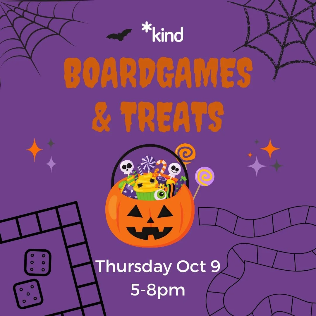 Boardgames & Treats
Thursday Oct 9
5-8pm
Registration link and full access notes in bio/Linktree.
Image Description: An orange jack-o-lantern basket filled with candies. In the purple background, there's a bat, cobwebs, outlines of boardgame pa