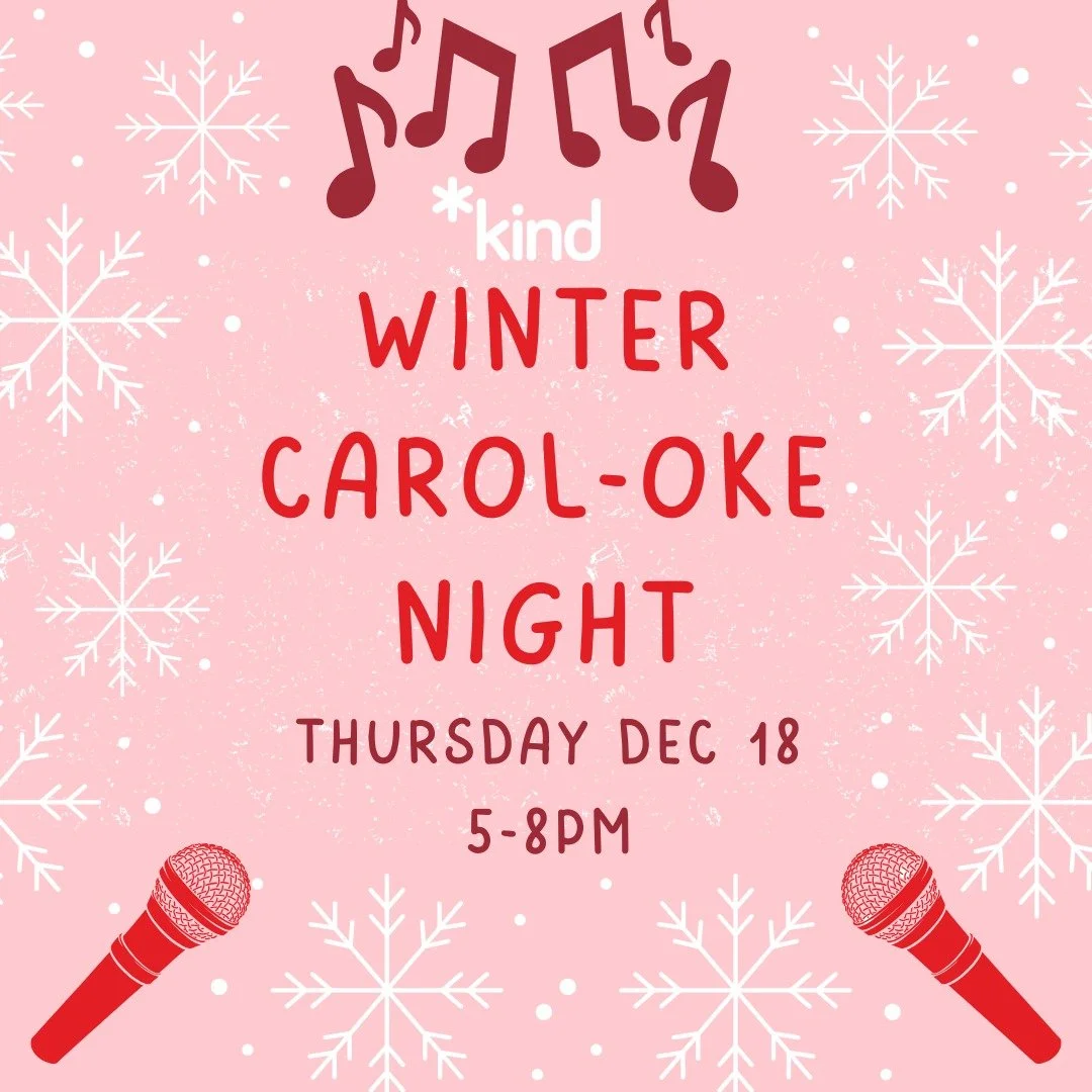 Winter Carol-oke Night
Thursday Dec 18
5-8pm

Registration link and full access notes in bio/linktree.

Image Description: Pictures of snowflakes, musical notes, and two microphones.