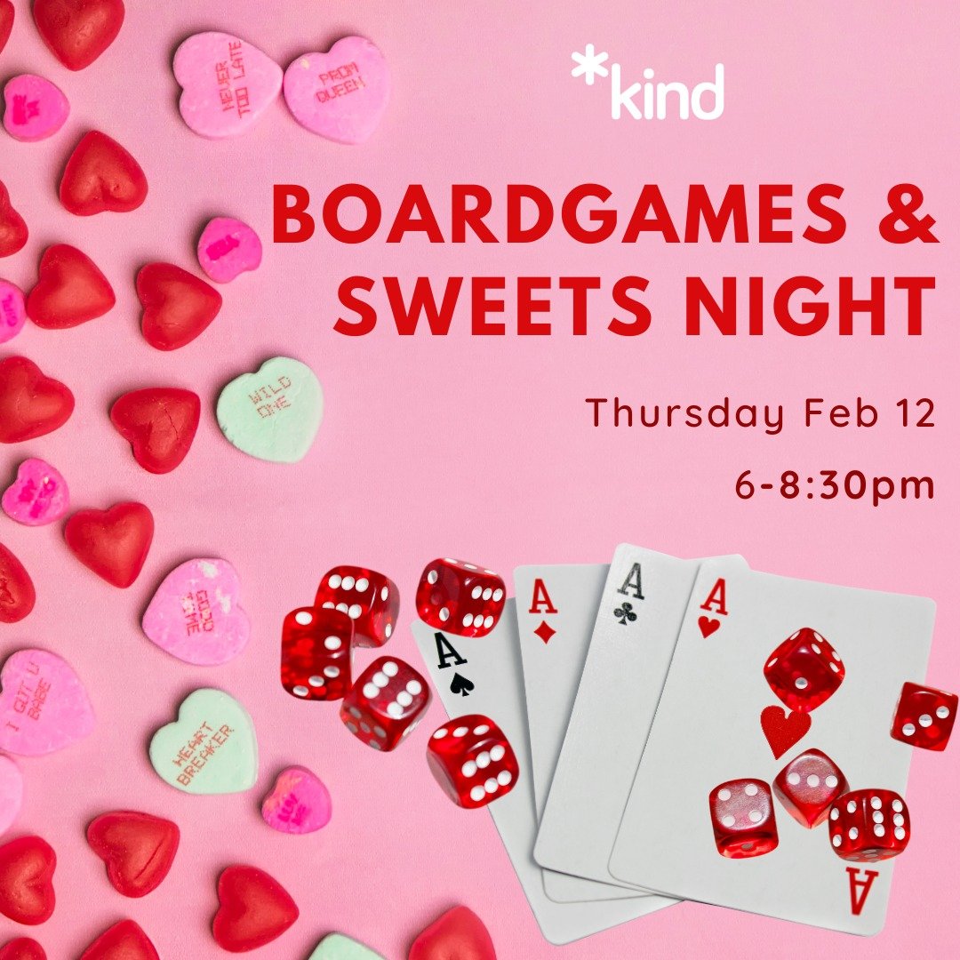 Boardgames &amp; Sweets Night
Thursday Feb 12
6-8:30pm

Registration link and full access notes in bio/Linktree.

Image Description: Red six-sided dice, four playing cards with Aces, and many candied hearts that are red, pink, and white.
