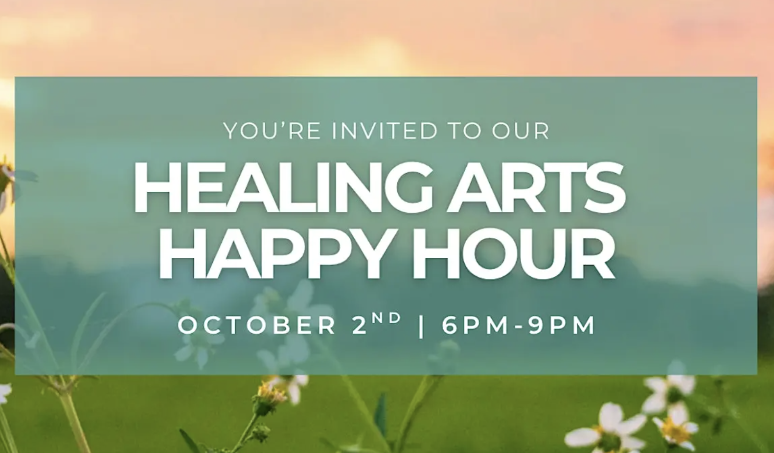 Healing Arts Happy Hour