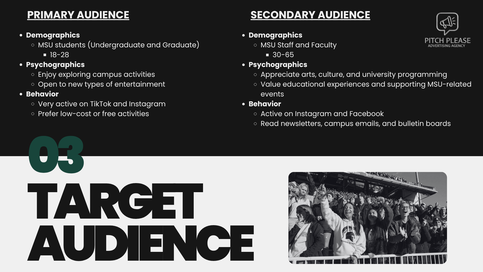 Presentation slide outlining primary and secondary audiences for a target marketing campaign with a black and white image of excited people at a sports event.