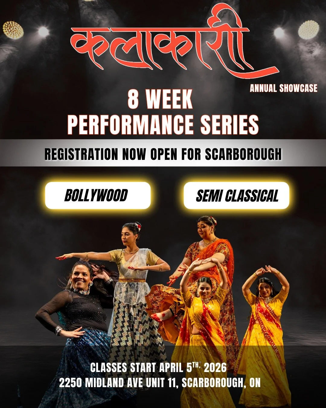 Kalakari Student Showcase&lsquo;26 &ndash; Scarborough Classes

Step into the spotlight with Oorja Danceworks. Our 2nd Annual Student Showcase invites dancers to commit to focused training, build performance confidence, and be part of a supportive co