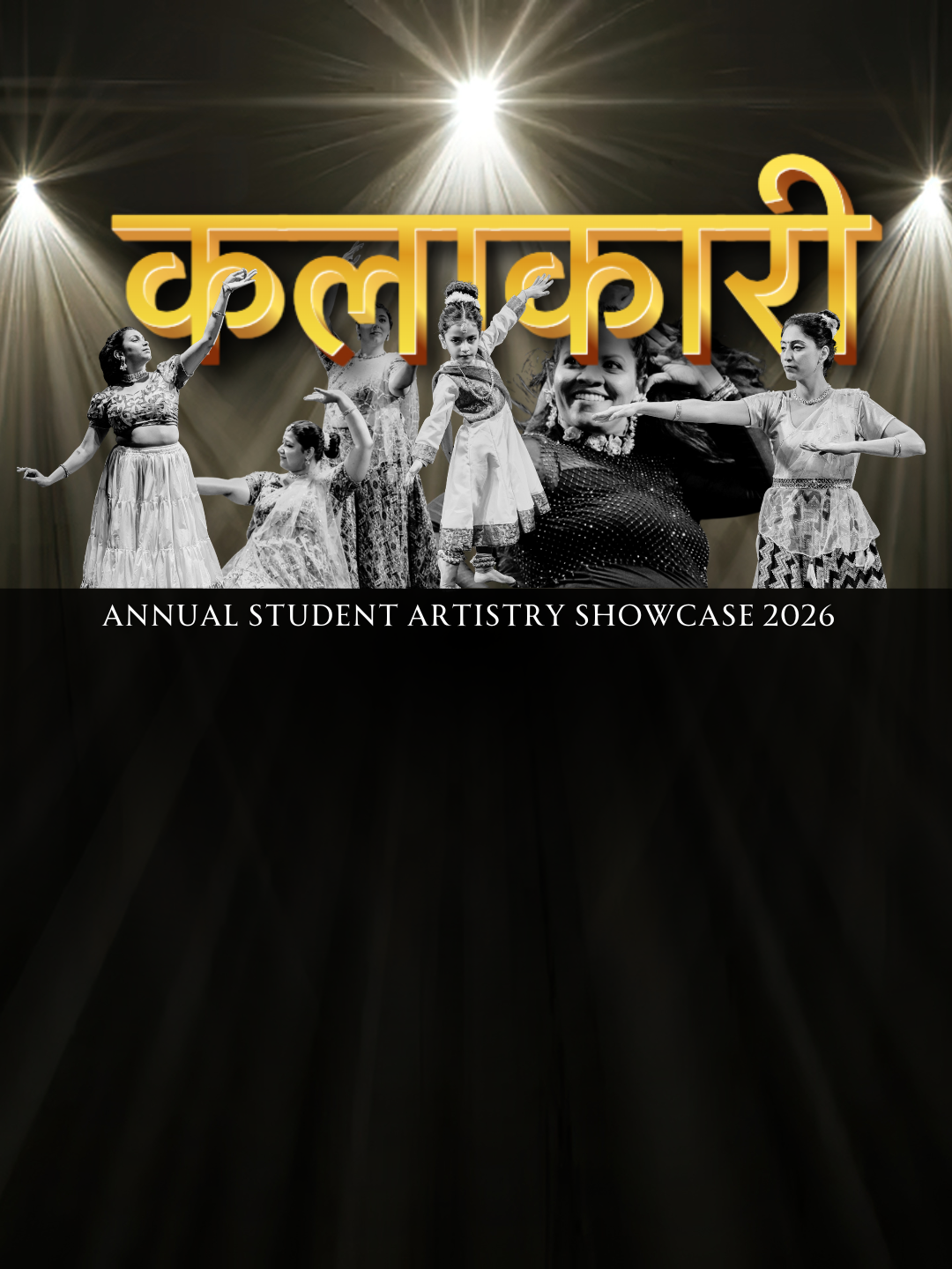 Poster for the annual student artistry showcase 2026 featuring a group of young dancers in traditional and contemporary costumes performing on stage with bright lights and the event title in Hindi.