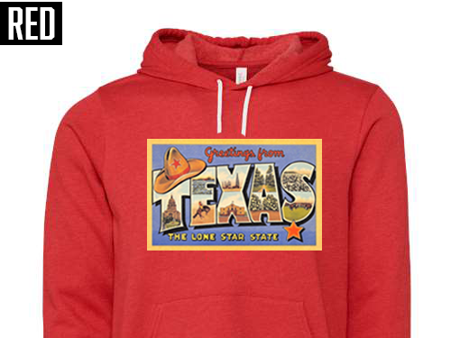 Greetings from Texas Hoodie