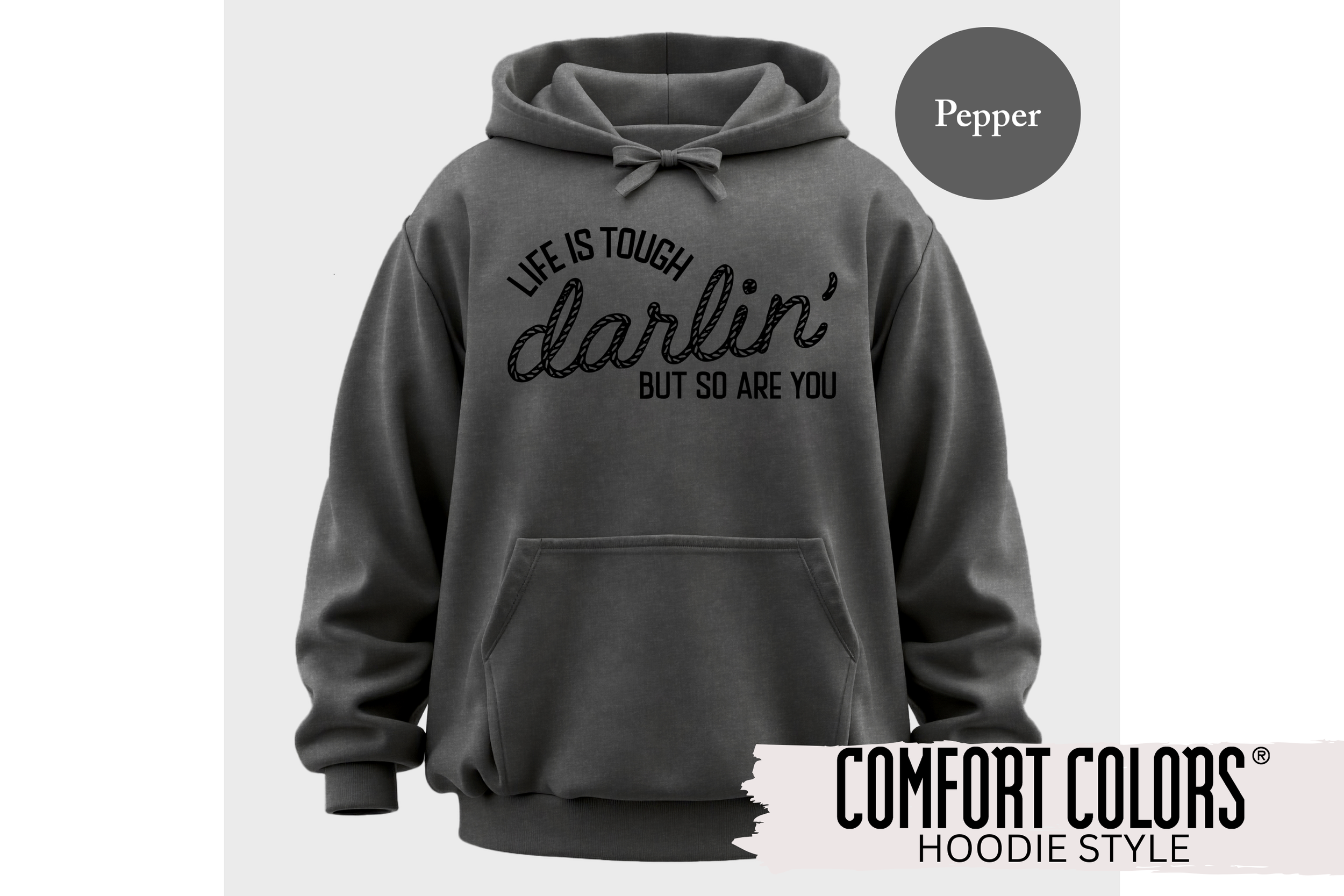 Life is Tough Hoodie 1.png