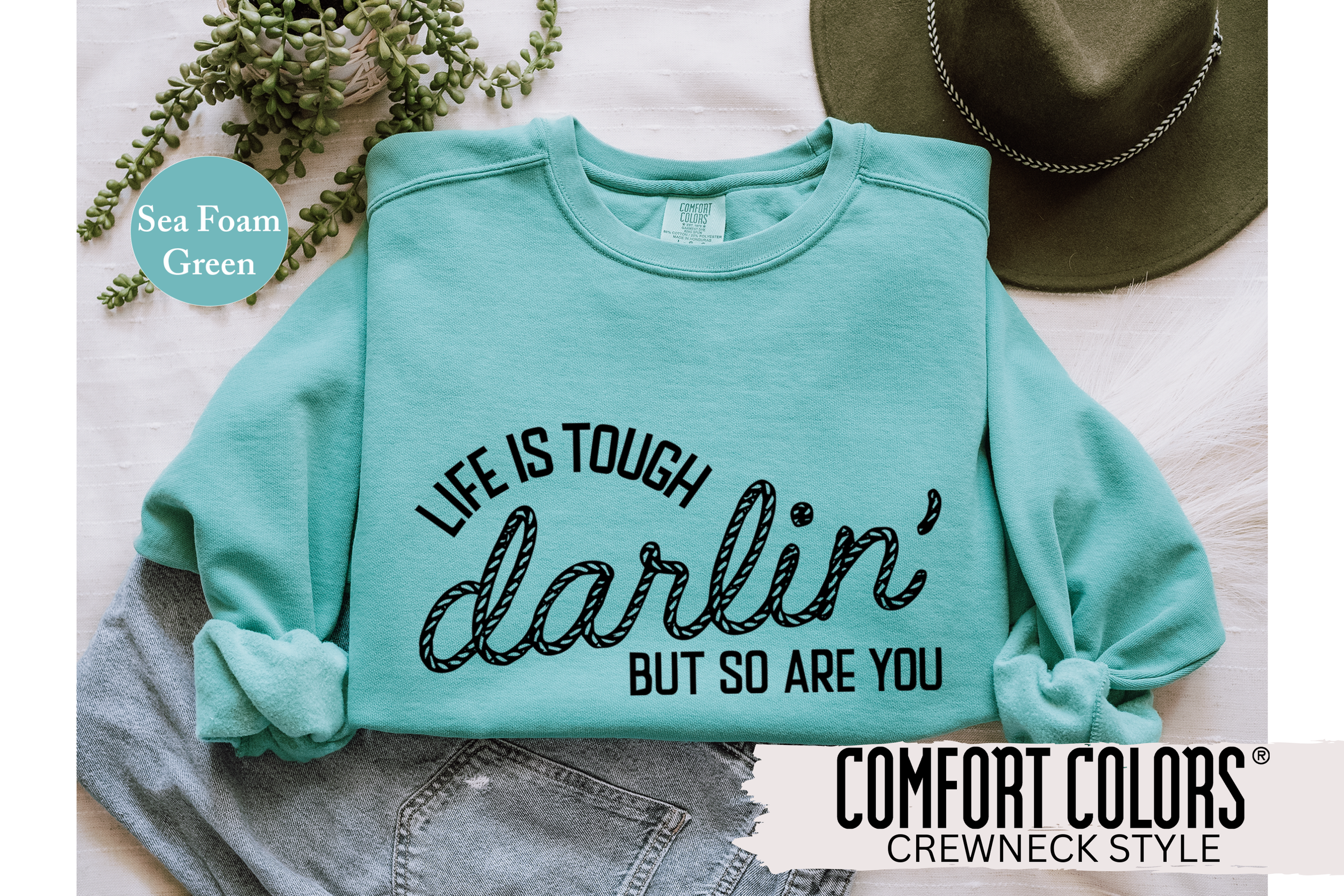 Life is Tough Crewneck 4.png