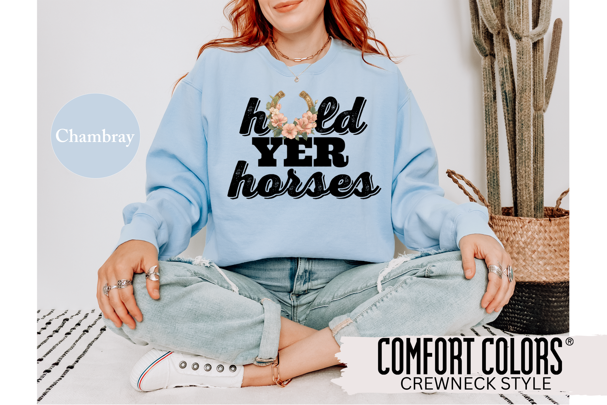 Hold Yer Horses Crewneck