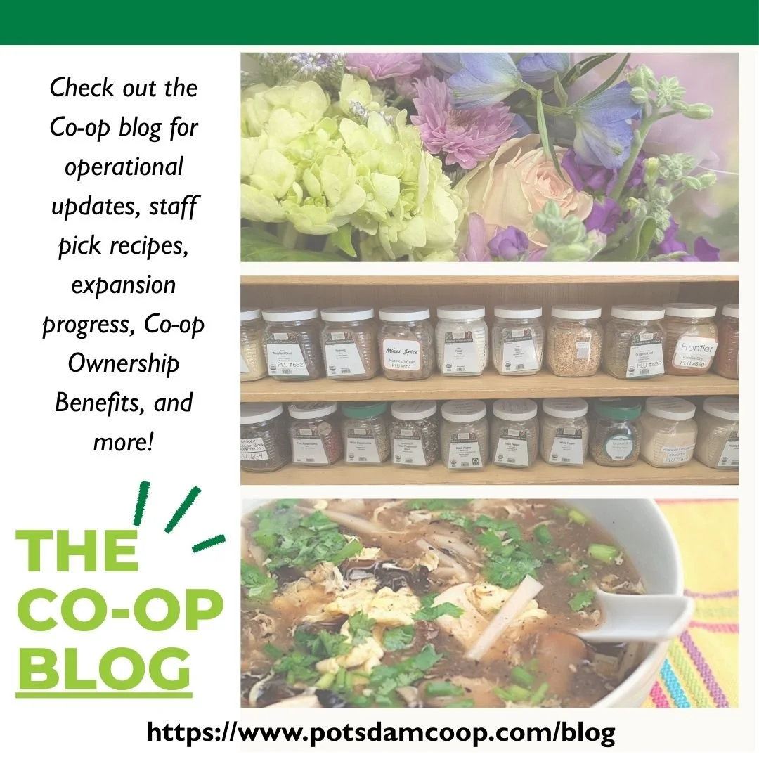 Check out our latest blog posts!
🤝 Board Member Recruiting for Co-op Expansion Project
😍 In House Made Deli Offerings Update
🌹 Valentines/Galantine's Day Gift Ideas
🍲 Staff Pick Recipes

www.potsdamcoop.com/blog

#Potsdam_Food_Coop #Blog #Updates