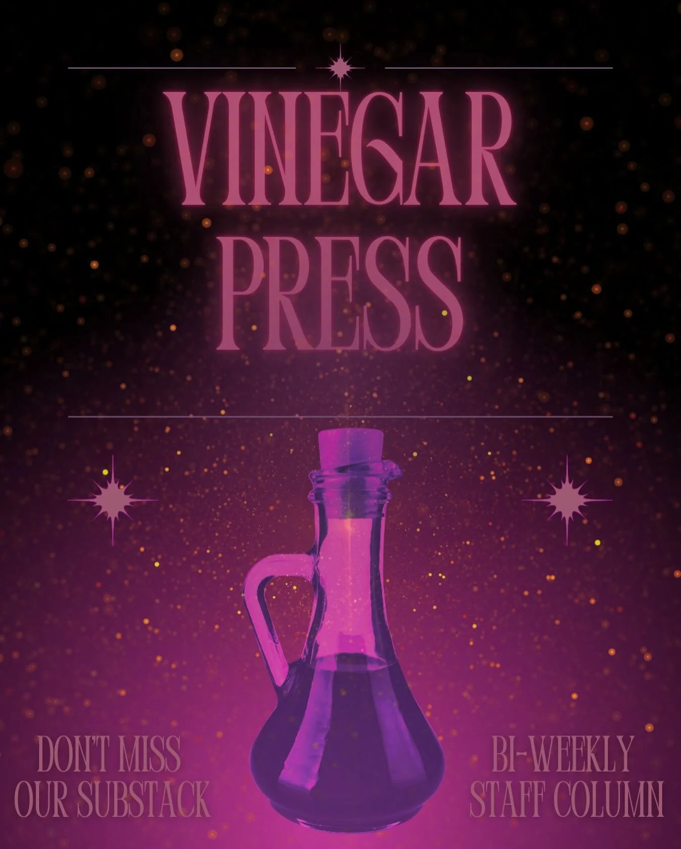 tangy thoughts incoming
our staff column pours every other wednesday on substack 
don&rsquo;t miss it

graphic - @beldame_shrew 
#vinegarpress #literarymagazine #literature #substack