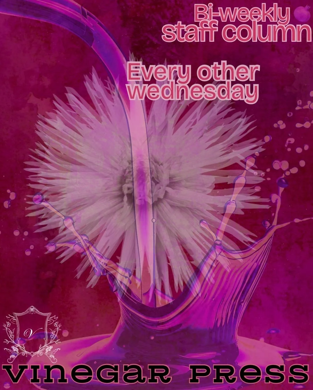 another staff column bubbling up
subscribe to our substack
to see it on your feed next wednesday

graphic @beldame_shrew 

#vinegarpress #literarymagazine #literature #substack