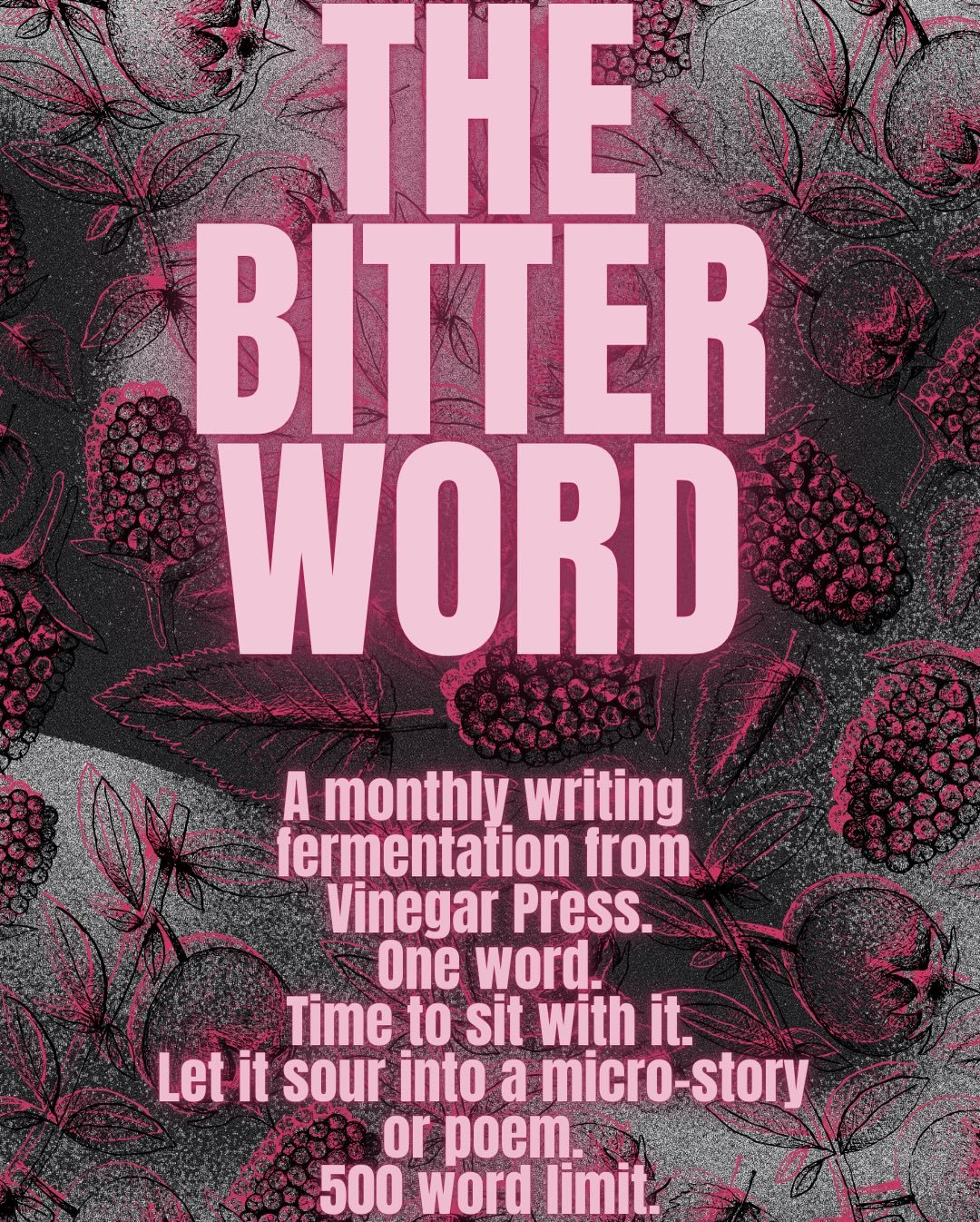 Another go at The Bitter Word! A few selected submissions from the last round will be featured in our newsletter on substack in just a few days! Here&rsquo;s the next word! Sit with it. Let it sour. Submit by March 15th for a chance to be featured in