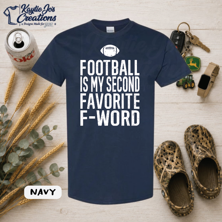 Funny football is my second favorite F-word design on navy T-shirt