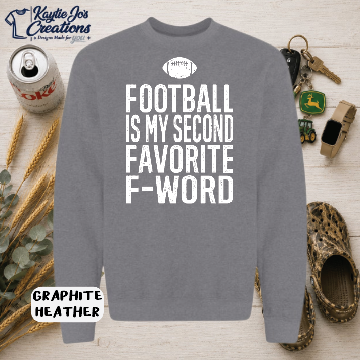 Funny football is my second favorite F-word design on graphite heather T-shirt