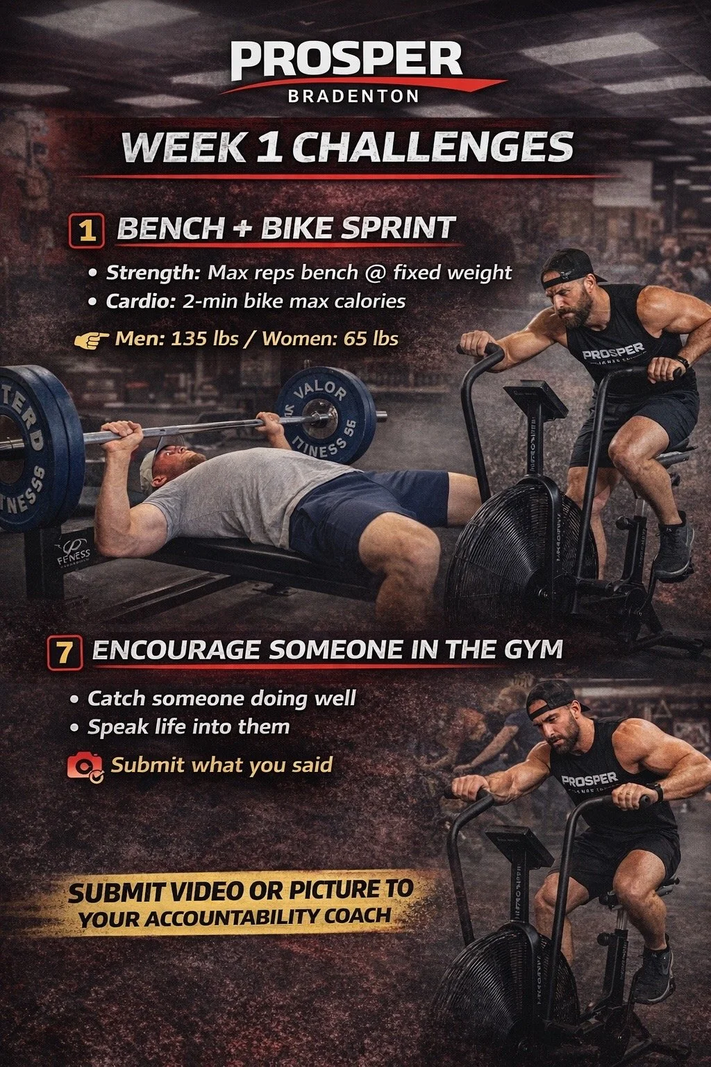 A workout challenge poster from Prosper Bradenton featuring three images of a man lifting weights, riding a stationary bike, and encouraging someone in the gym. The poster lists the week 1 challenge including bench press and bike sprint exercises, and encourages sharing videos or pictures with an accountability coach.