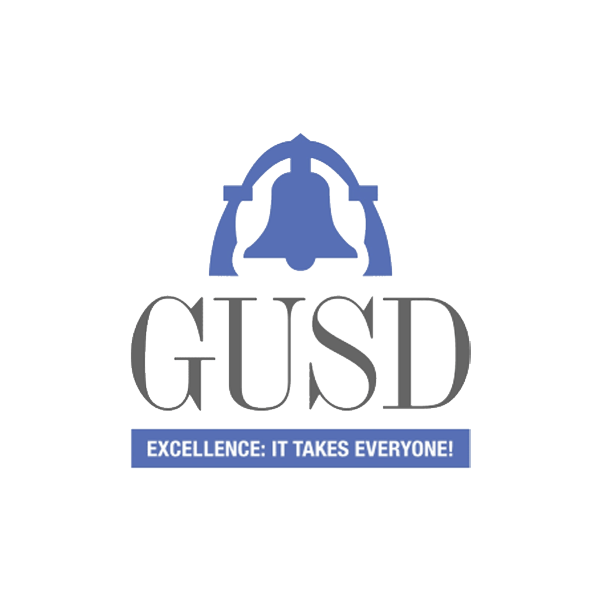 A logo with a blue bell at the top, the text 'GUSD' in large gray and yellow letters, and a blue banner below that reads 'EXCELLENCE: IT TAKES EVERYONE!'