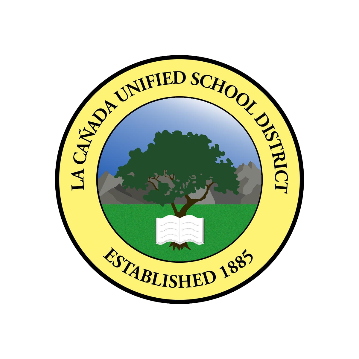 Seal of La Cañada Unified School District featuring a tree, mountains, blue sky, and an open book, with a yellow border and black text stating its name and establishment year 1885.