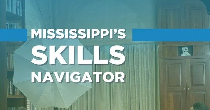 Woodward Hines Education Foundation Unveils The Mississippi's Skills Navigator