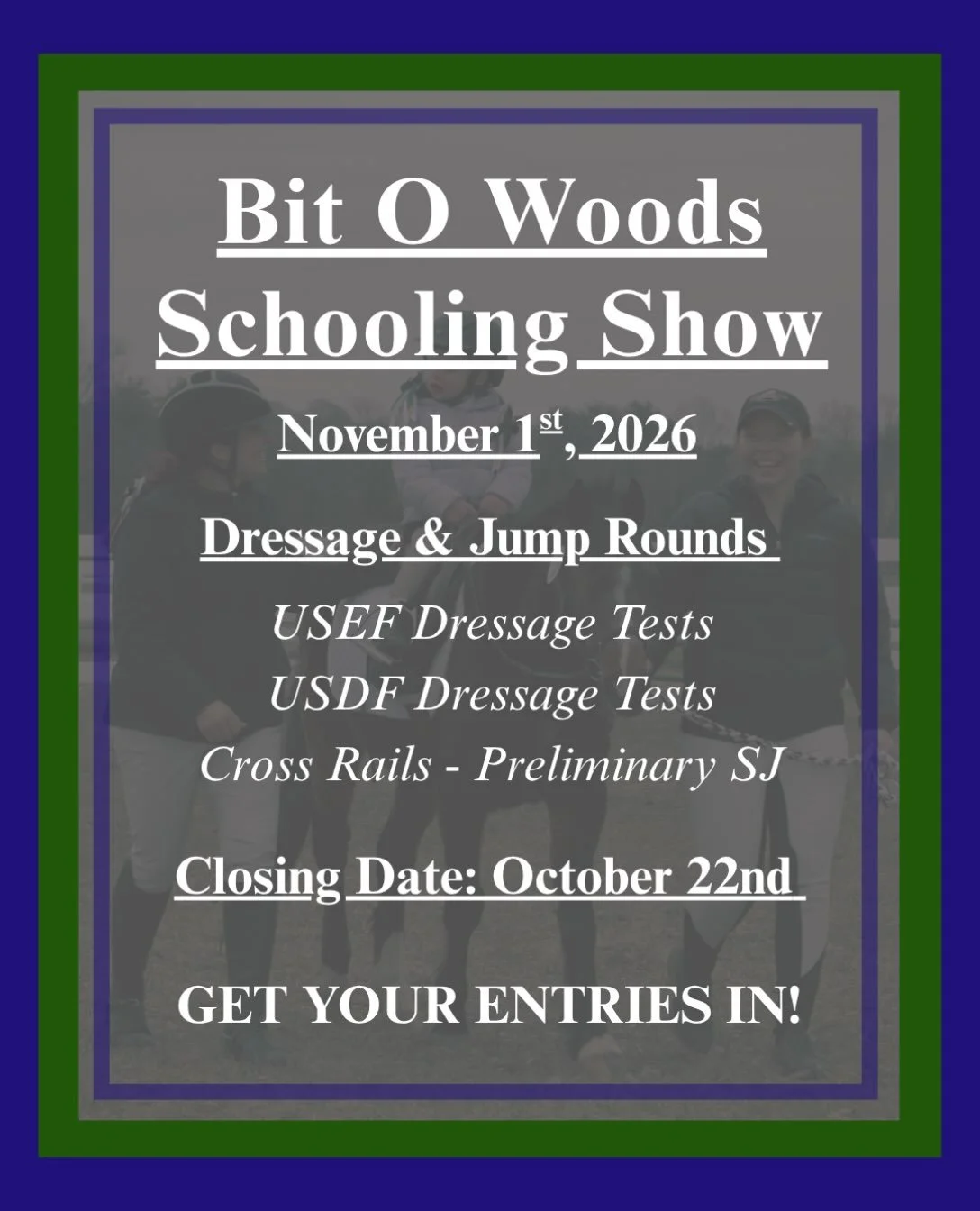 ‼️Get your entries in at the Bit O Woods November Schooling Show‼️

Closing Date is October 22nd and we fill up fast so don&rsquo;t miss out!

✨Entries are found at the Bit O Woods website✨
We hope to see you there 🍁🐴✨

#bitowoods