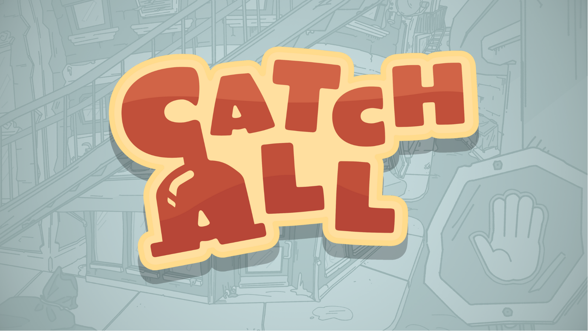 Catch All