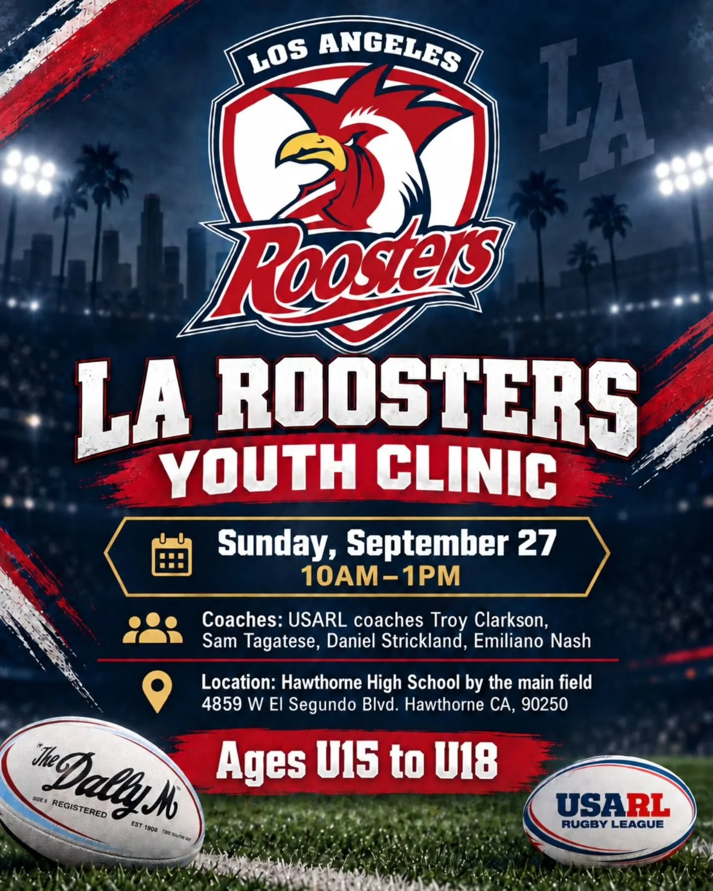 LA Roosters are thrilled to announce our next youth camp. Come refine your skills and learn more about the game!  #rugbyleagueinamerica #rugbyleague #rugby