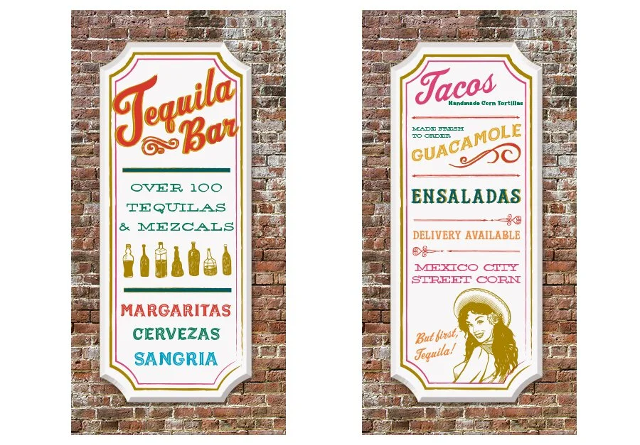 Two vertical signs on a brick wall advertising a tequila bar, tacos, and Mexican street food. The left sign features text about over 100 tequilas, margaritas, beers, and sangria with icons of bottles. The right sign highlights handmade corn tortillas