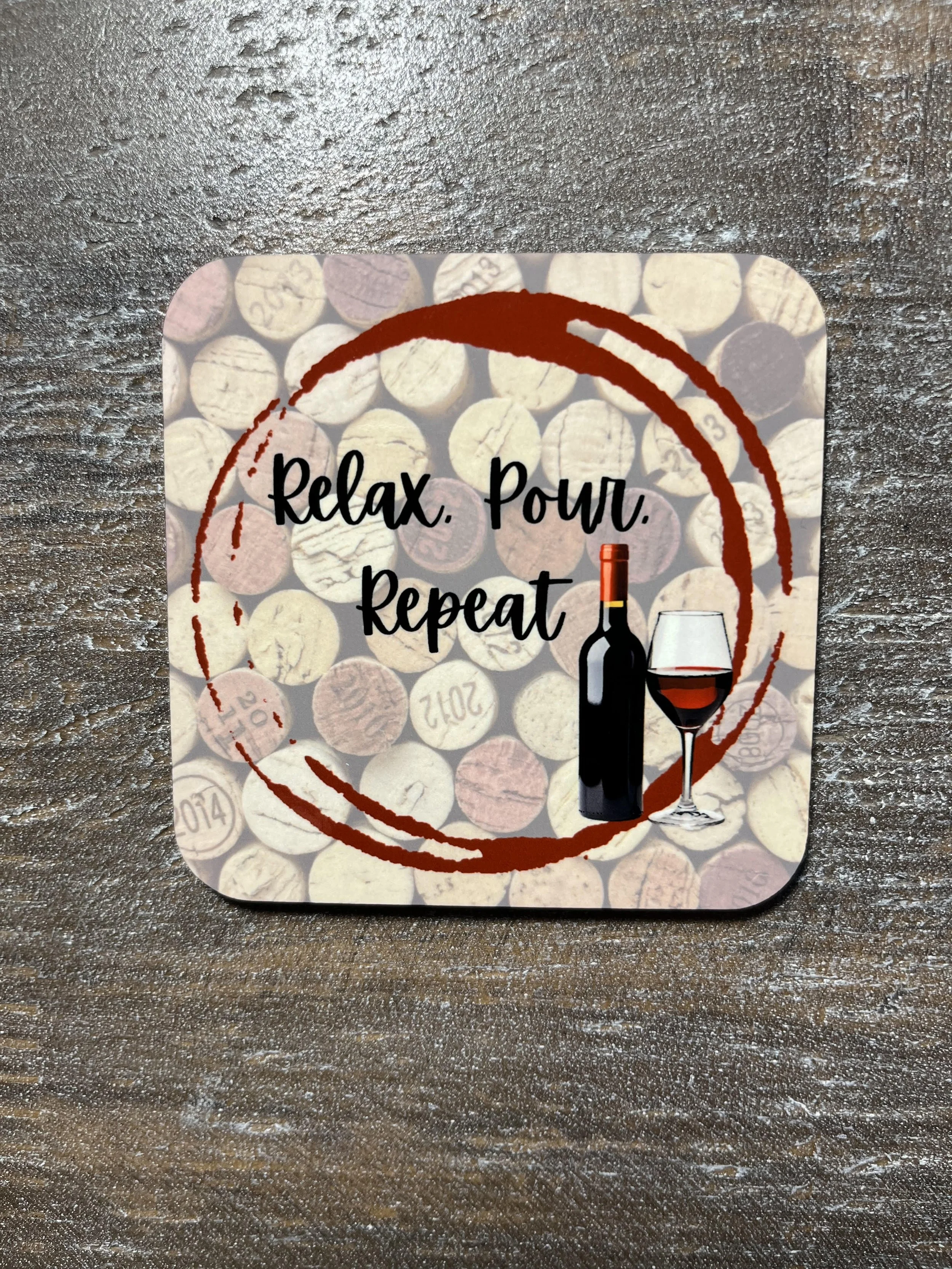 Relax, Pour, Repeat wine magnet