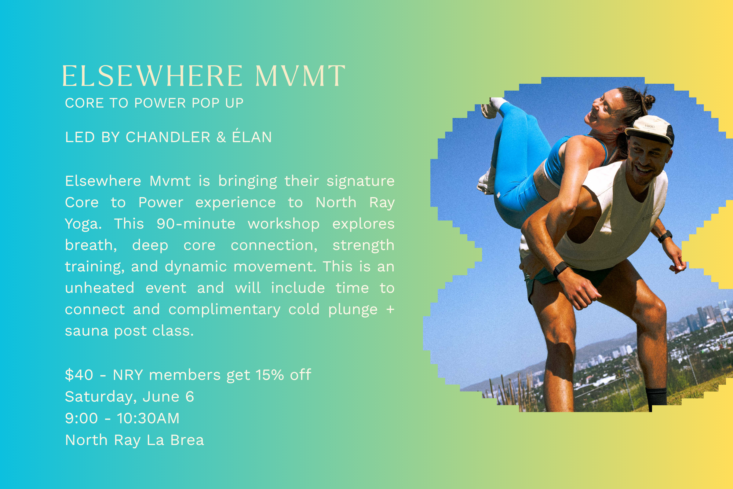 Elsewhere Mvmt Pop Up: Core to Power