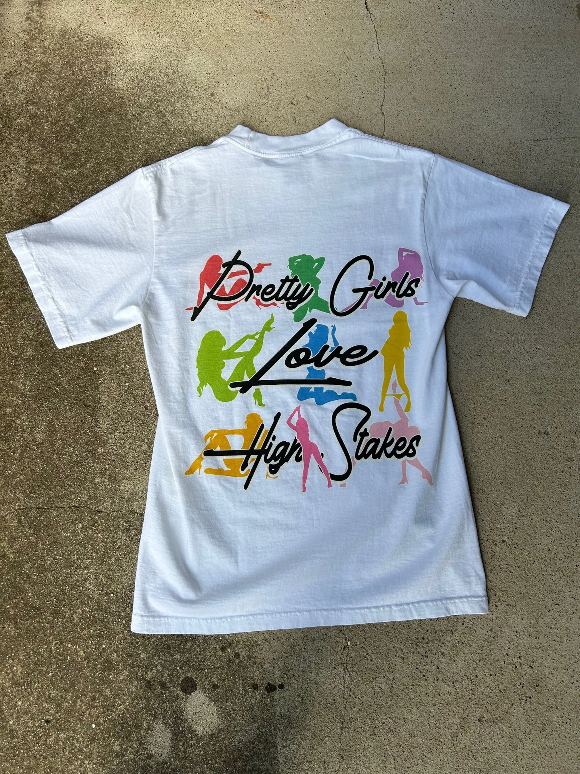 Pretty Girls Love High Stakes Tee