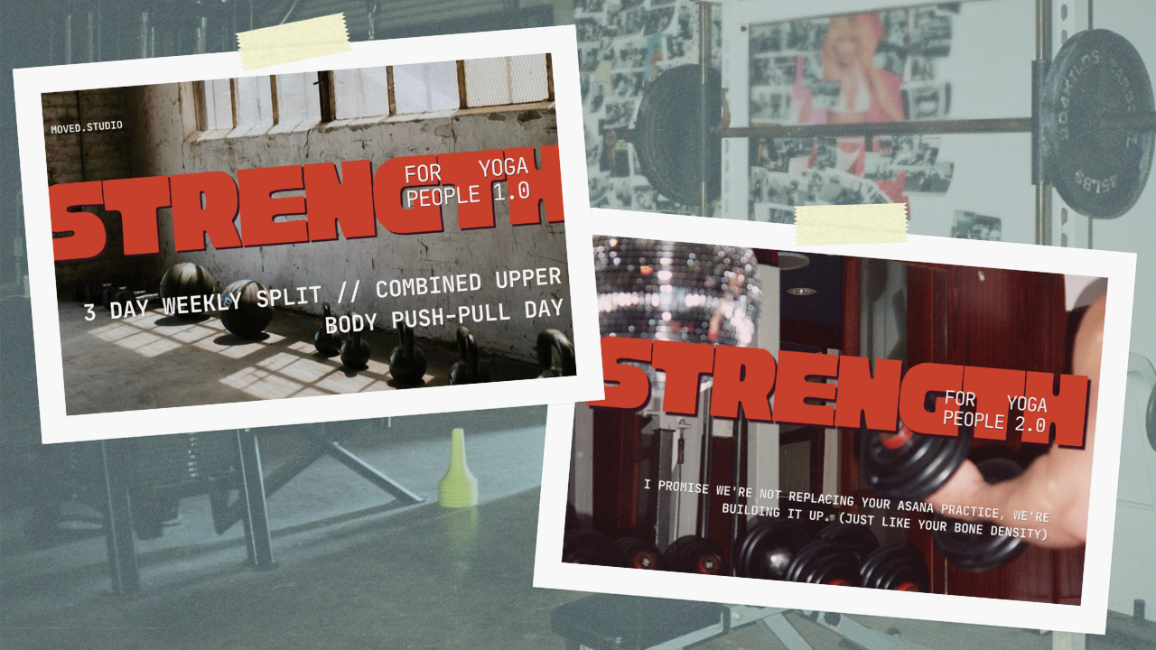 Strength for Yoga People 1.0 and 2.0