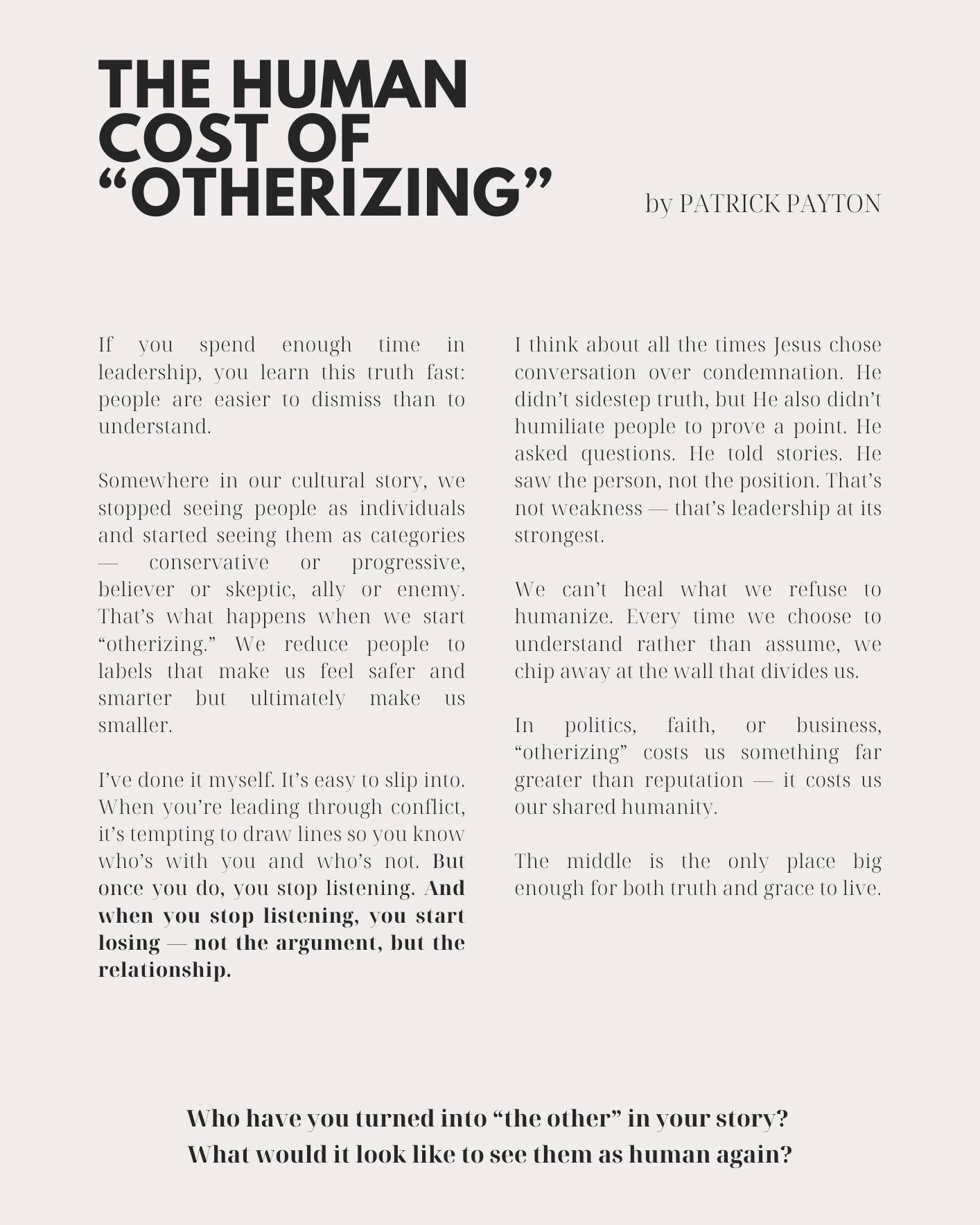 We can&rsquo;t heal what we refuse to humanize. The future belongs to those who see people, not positions.