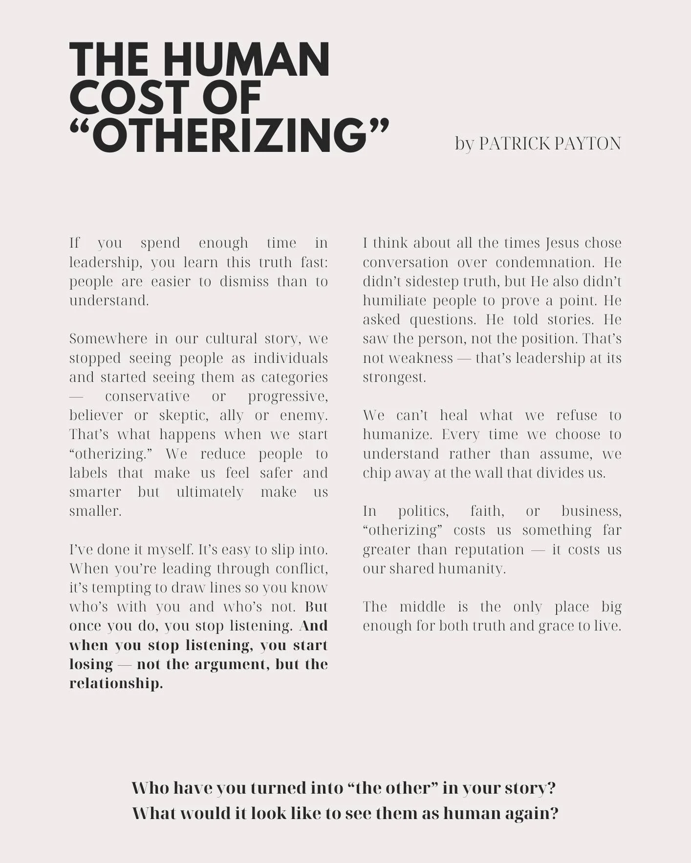 We can&rsquo;t heal what we refuse to humanize. The future belongs to those who see people, not positions.