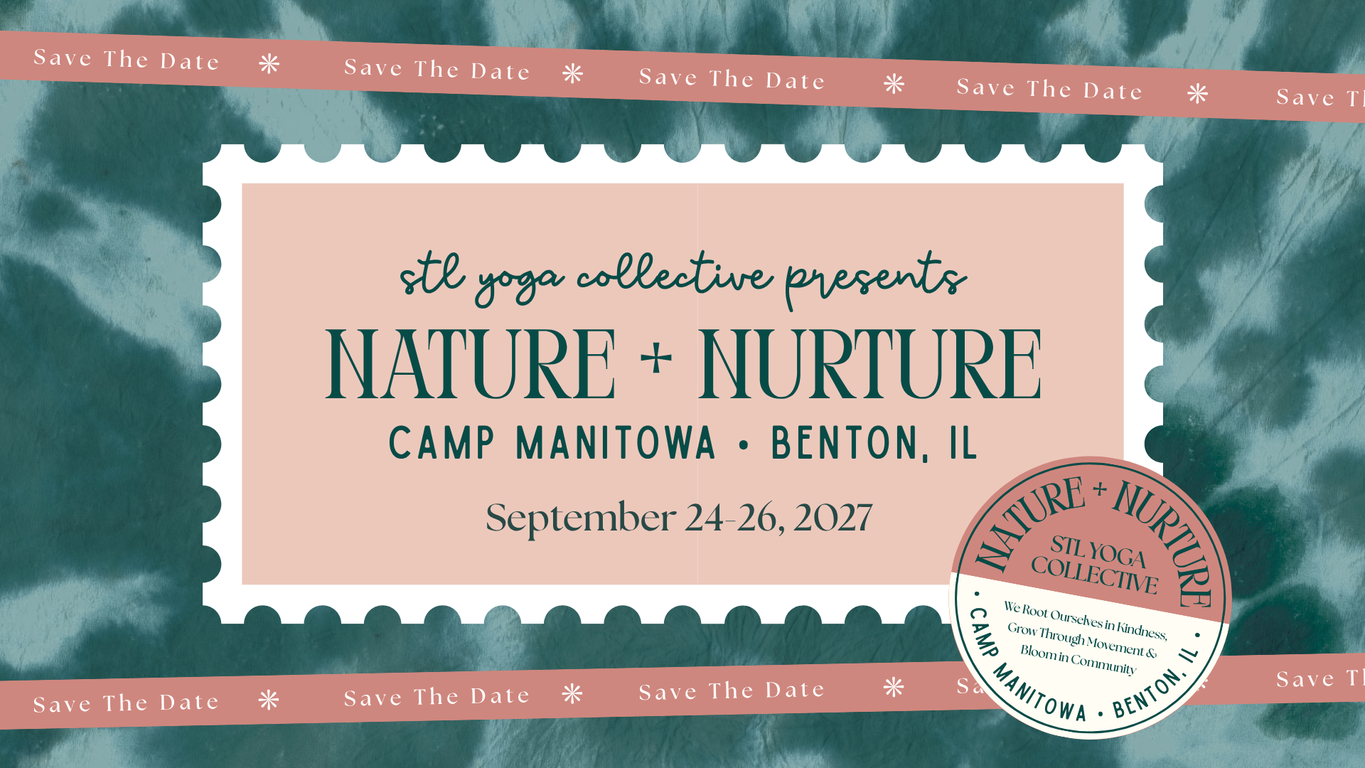 A digital invitation for a nature and nurture yoga camp. Features a dark green watercolored background, a pink 'Save The Date' banner at the top and bottom, and a pink and green circular stamp with details of the event at Camp Manitoba in Benton, IL, from August 28 to August 30.