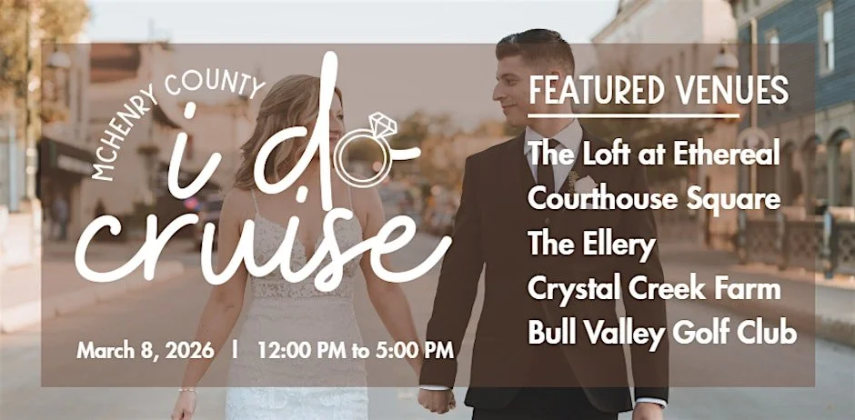 Promotional flyer for the McHenry County I Do Cruise event featuring a couple in wedding attire walking hand in hand in a small town. The event is scheduled for March 8, 2026, from 12:00 PM to 5:00 PM, with featured venues including The Loft at Ethereal, Courthouse Square, The Ellery, Crystal Creek Farm, and Bull Valley Golf Club.