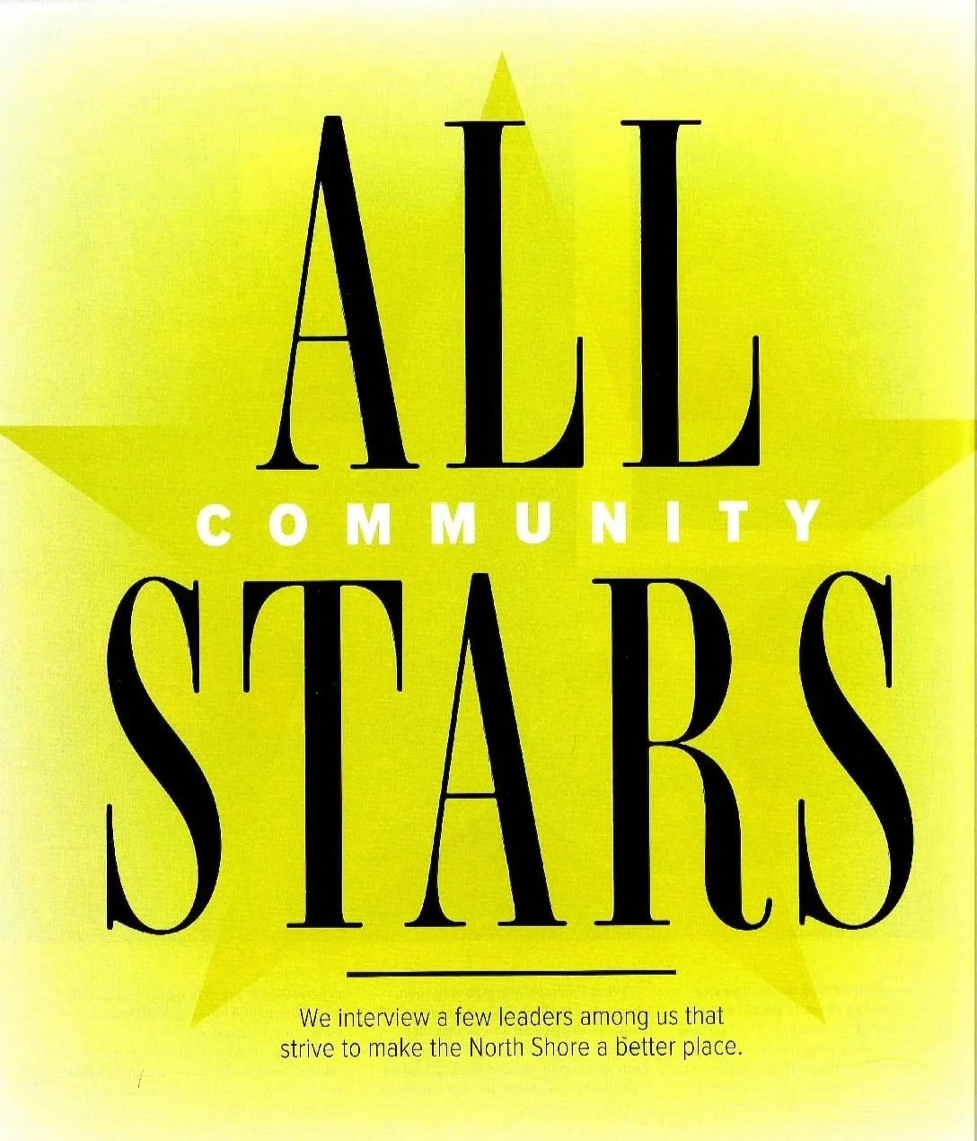 Howell Custom Building Group featured as Community All Stars, leaders who that strive to make the North Shore a better place.