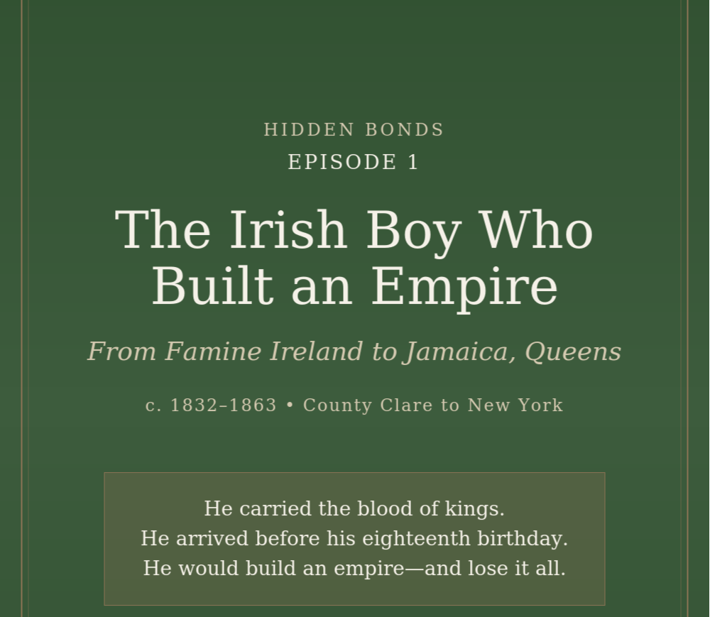 Hidden Bonds: The Irish Boy Who Built an Empire