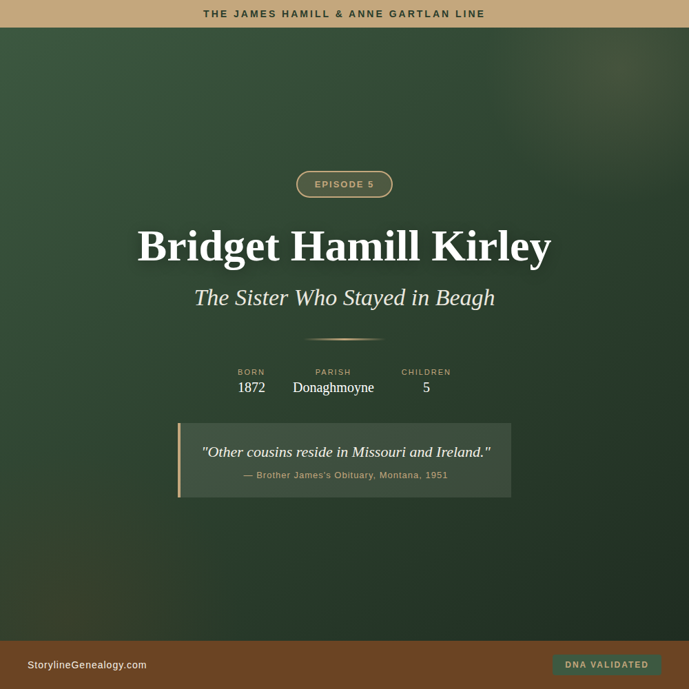 Bridget Hamill Kirley: The Sister Who Stayed in Beagh