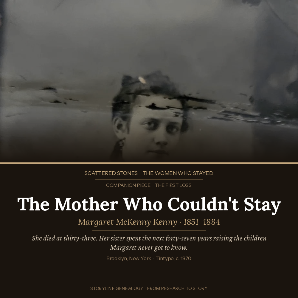 The Mother Who Couldn’t Stay: Margaret Mary McKenny