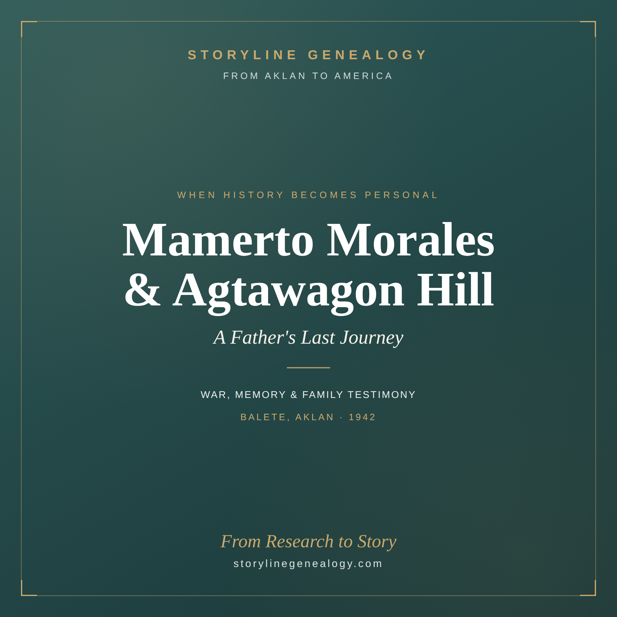 The Story of Mamerto Morales and Agtawagon Hill