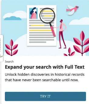 A woman with a magnifying glass examining a document, clouds and a bird in the background, surrounded by pink plants. Text promotes expanding search capabilities with full text and a "Try It" button.