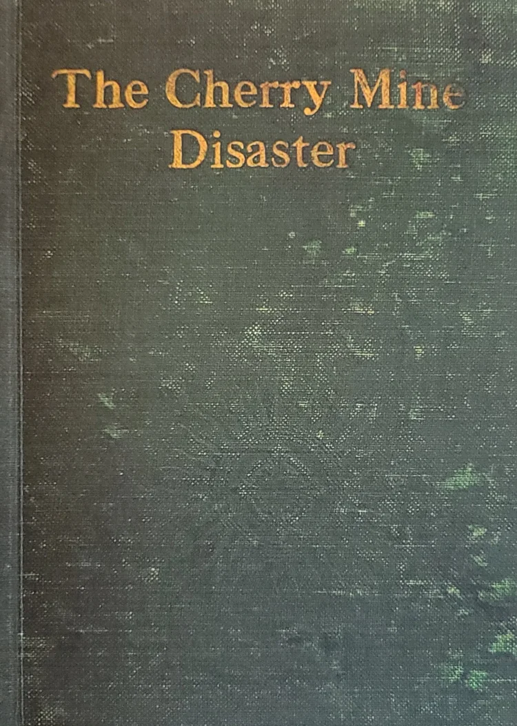 Book cover of F.P. Buck's 1910 The Cherry Mine Disaster