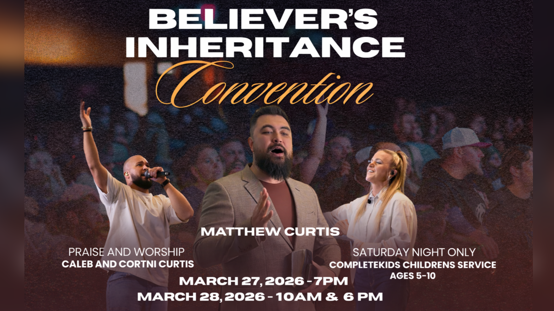 Believer’s Inheritance Convention