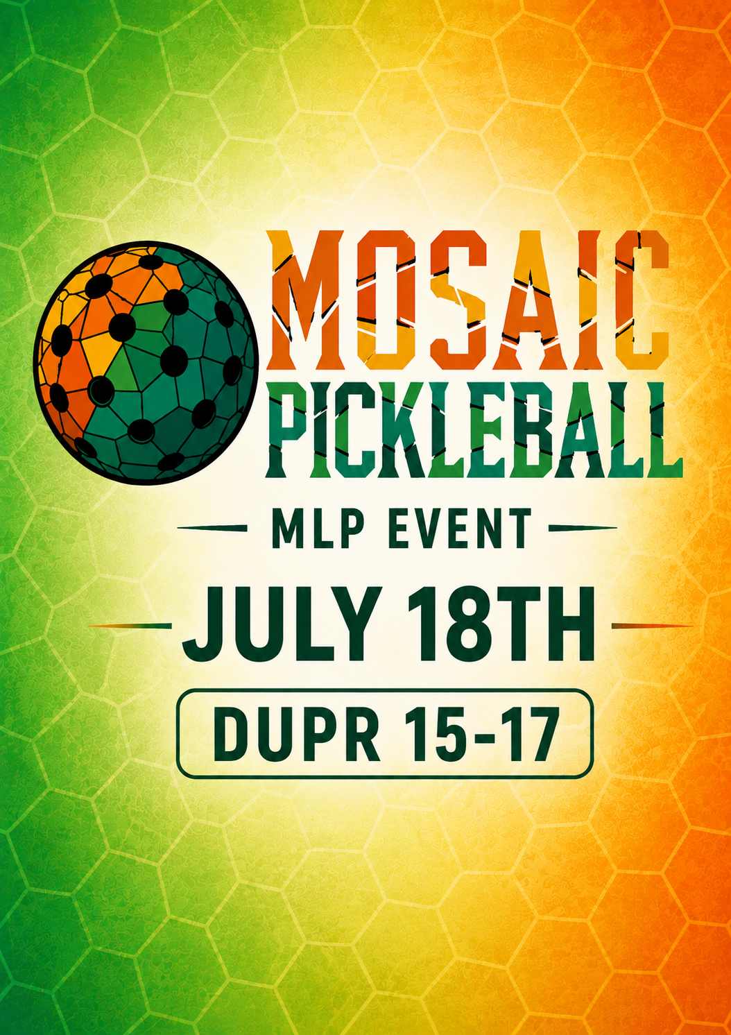 Mosaic Pickleball Summer MLP Event