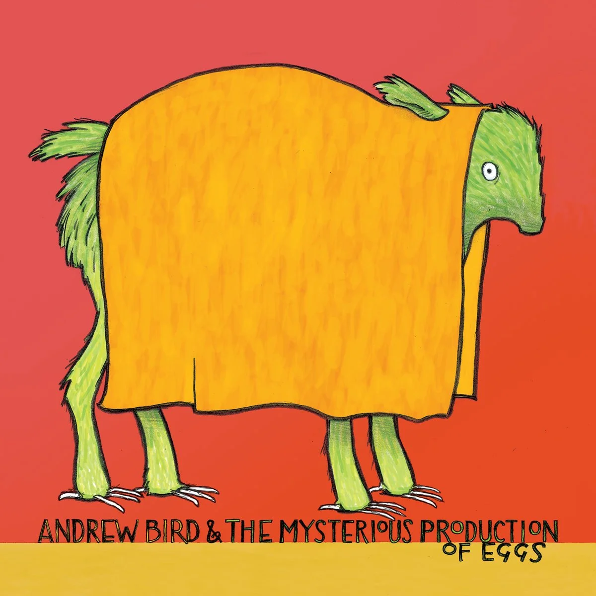 Andrew Bird &amp; The Mysterious Production of Eggs