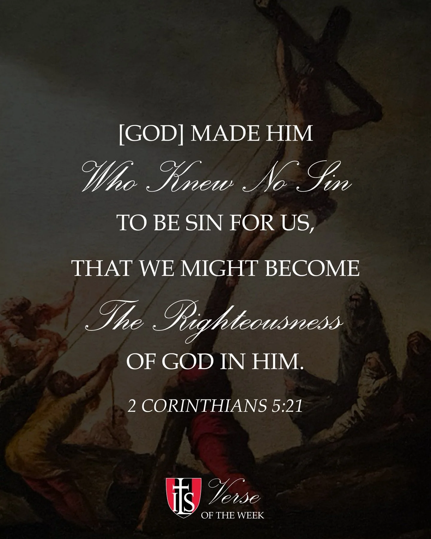 We continue to reflect on the great exchange of our sin for the Savior&rsquo;s righteousness this Lententide. #verseoftheweek #ilsalexandria