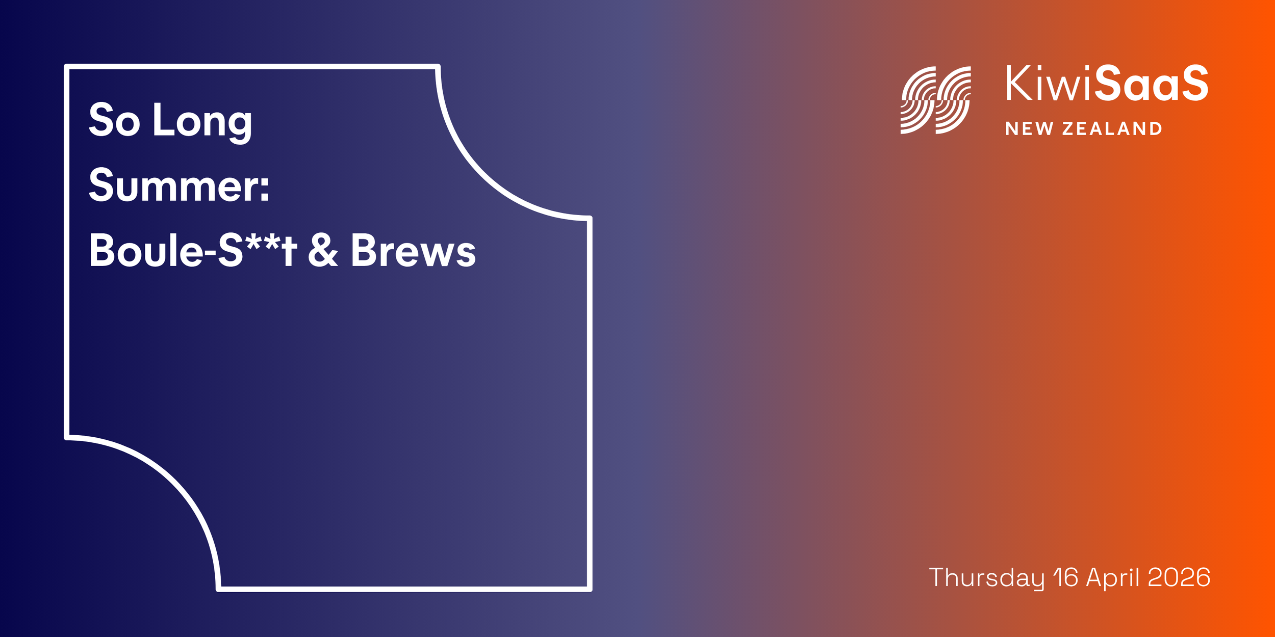 So Long Summer: Boule-S**t &amp; Brews