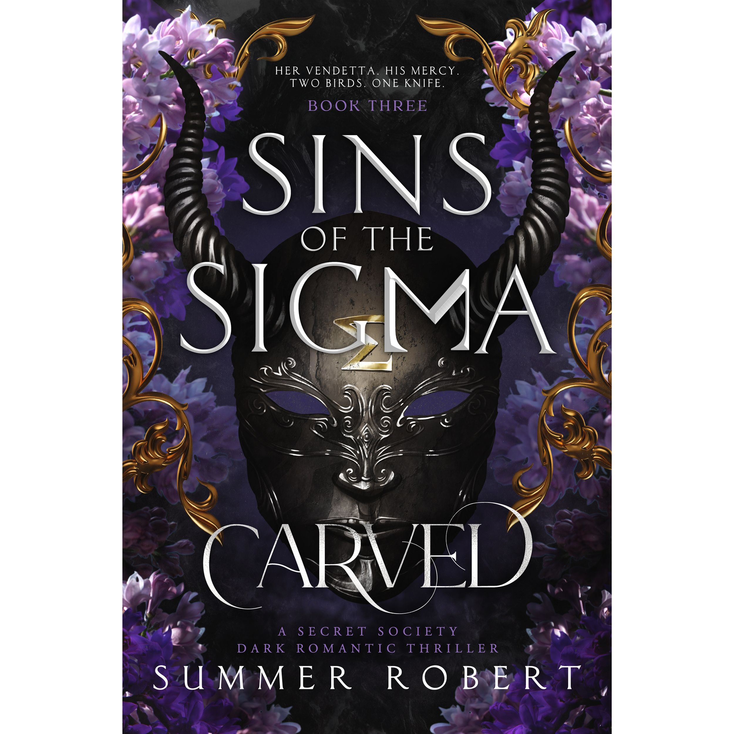 CARVED: Sins of the Sigma Series, Book 3