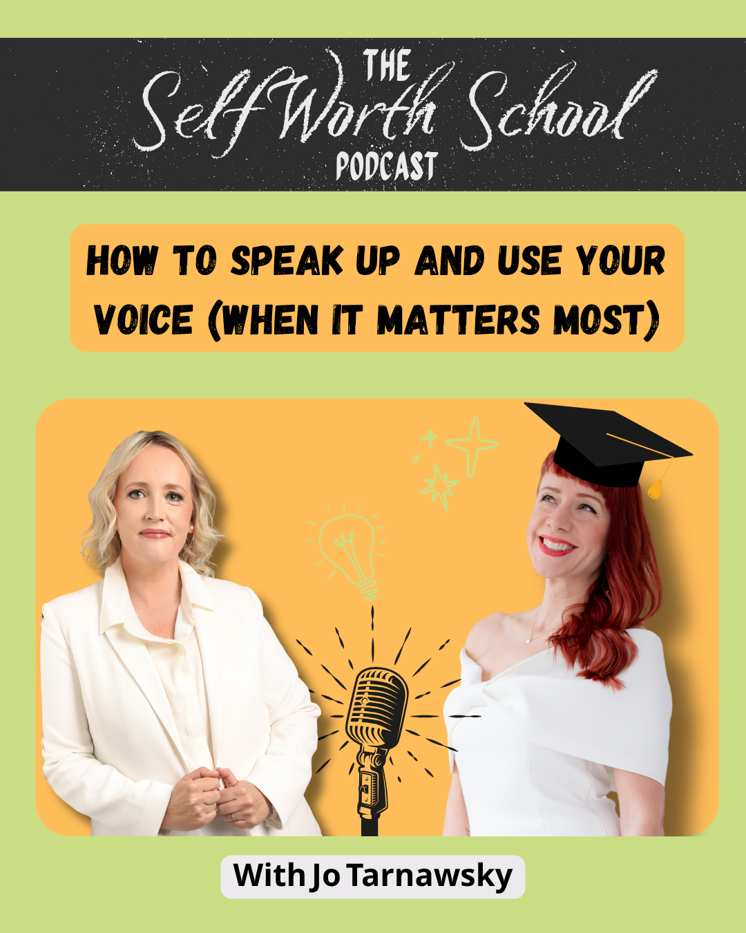 How to speak up and use your voice when it matters most