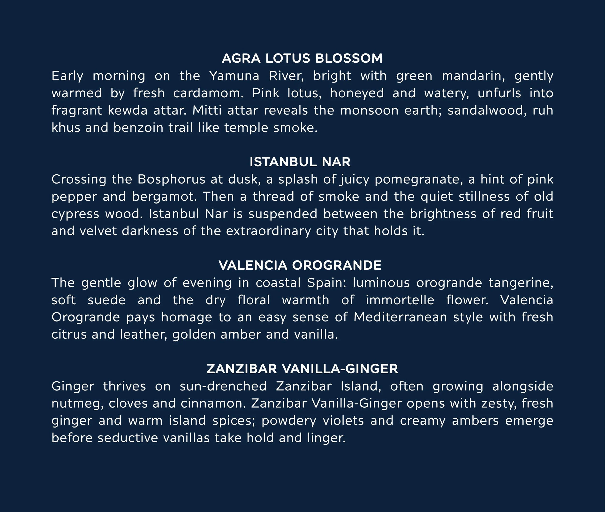 Text describing various locations and natural elements, including Agra Lotus Blossom on the Yamuna River, Istanbul NAR with pomegranate and aromatic woods, Valencia Orogrande with glowing evening light, and Zanzibar Vanilla-Ginger with ginger, spices, and vanilla.